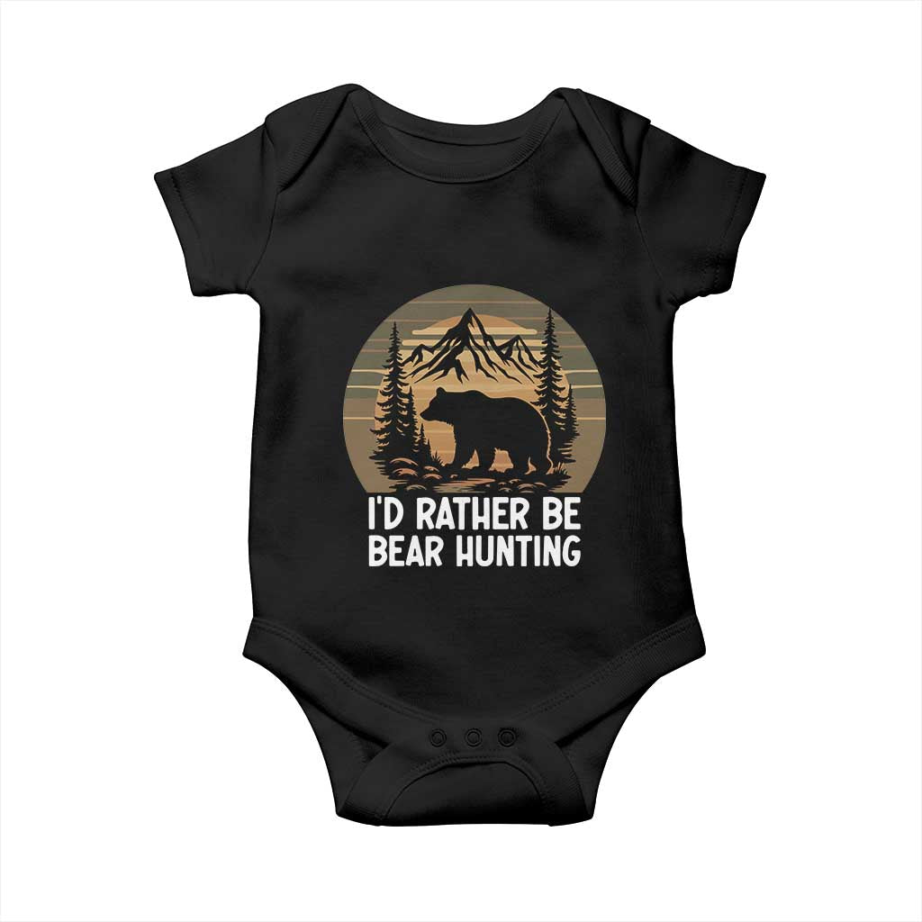 Id Rather Be Bear Hunting Baby Onesie Retro Sunset Hunter Gift TS12 Black Print Your Wear