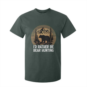 Id Rather Be Bear Hunting T Shirt For Kid Retro Sunset Hunter Gift TS12 Dark Forest Green Print Your Wear