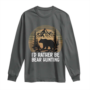 Id Rather Be Bear Hunting Long Sleeve Shirt Retro Sunset Hunter Gift TS12 Dark Heather Print Your Wear