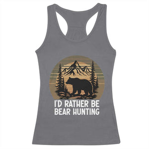 Id Rather Be Bear Hunting Racerback Tank Top Retro Sunset Hunter Gift - Print Your Wear