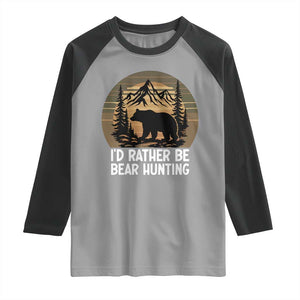 Id Rather Be Bear Hunting Raglan Shirt Retro Sunset Hunter Gift TS12 Sport Gray Black Print Your Wear