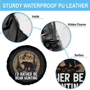 Id Rather Be Bear Hunting Spare Tire Cover Retro Sunset Hunter Gift TS12 Print Your Wear