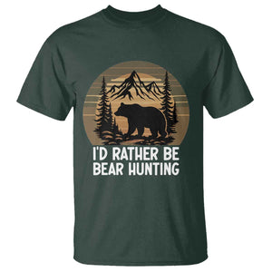 Id Rather Be Bear Hunting T Shirt Retro Sunset Hunter Gift TS12 Dark Forest Green Print Your Wear