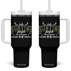 Funny Hunting Lover Tumbler With Handle Hello Hunting Season Goodbye Husband TS12 One Size: 40 oz Black Print Your Wear