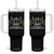 Funny Hunting Lover Tumbler With Handle Hello Hunting Season Goodbye Husband TS12 One Size: 40 oz Black Print Your Wear