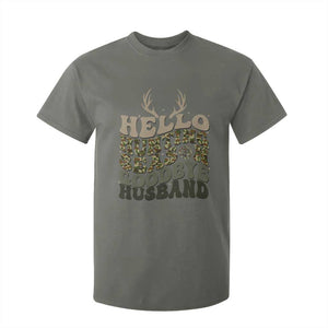 Hello Hunting Season Goodbye Husband T Shirt For Kid Funny Hunter Wife Gift TS12 Military Green Print Your Wear