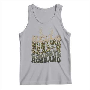 Hello Hunting Season Goodbye Husband Tank Top Funny Hunter Wife Gift TS12 Athletic Heather Print Your Wear