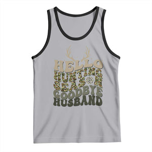Hello Hunting Season Goodbye Husband Tank Top Funny Hunter Wife Gift TS12 Athletic Heather Black Print Your Wear