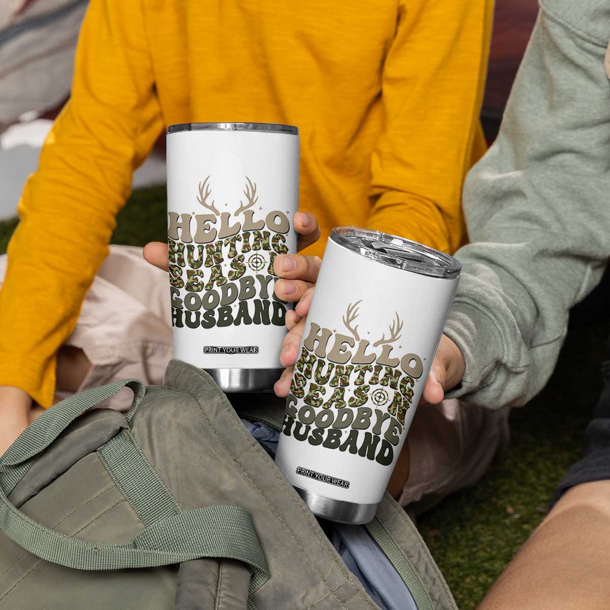 Hello Hunting Season Goodbye Husband Tumbler Cup Funny Hunter Wife Gift - Print Your Wear