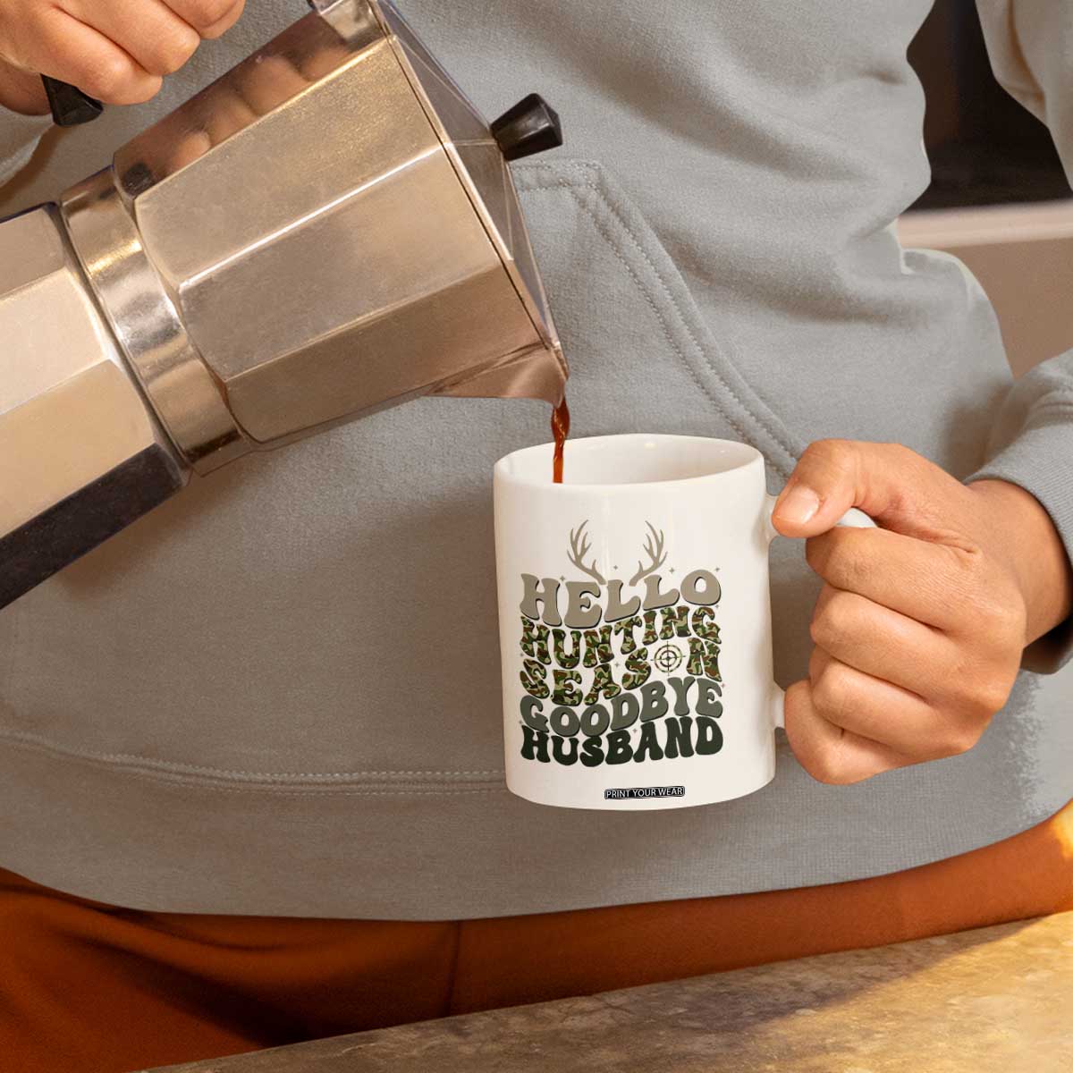 Hello Hunting Season Goodbye Husband Coffee Mug Funny Hunter Wife Gift TS12 Print Your Wear