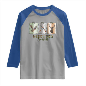 Hunting Season Raglan Shirt Funny Hunter Wife Gift TS12 Sport Gray Royal Print Your Wear
