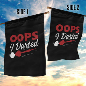 Dart Player Sarcasm Gift Garden Flag Funny Oops I Darted TS12 Print Your Wear