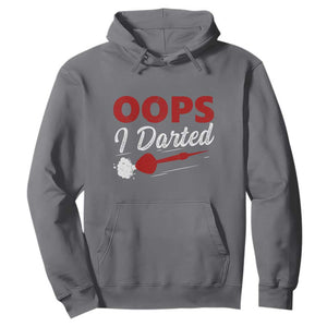 Dart Player Sarcasm Gift Hoodie Funny Oops I Darted TS12 Charcoal Print Your Wear