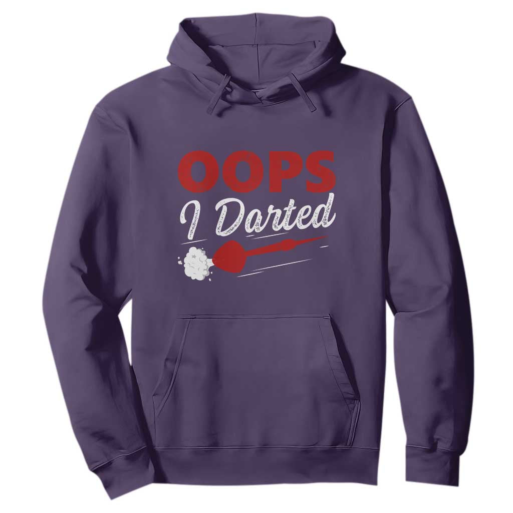Dart Player Sarcasm Gift Hoodie Funny Oops I Darted TS12 Purple Print Your Wear