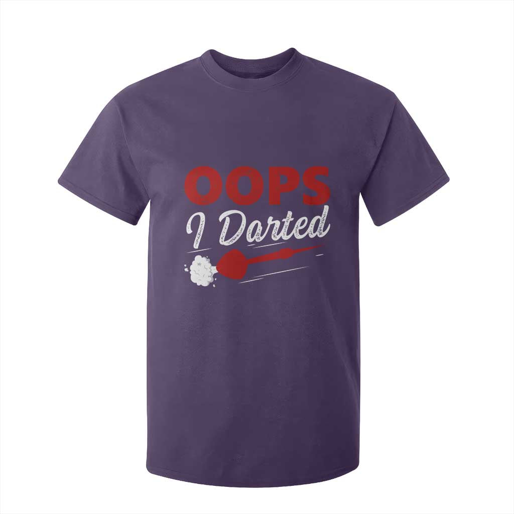 Dart Player Sarcasm Gift T Shirt For Kid Funny Oops I Darted TS12 Purple Print Your Wear