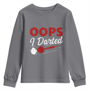 Dart Player Sarcasm Gift Youth Sweatshirt Funny Oops I Darted TS12 Charcoal Print Your Wear