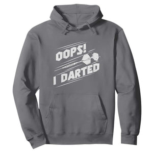 Funny Dart Thrower Hoodie Oops I Darted Gift For Dartist TS12 Charcoal Print Your Wear