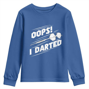Funny Dart Thrower Youth Sweatshirt Oops I Darted Gift For Dartist TS12 Royal Blue Print Your Wear