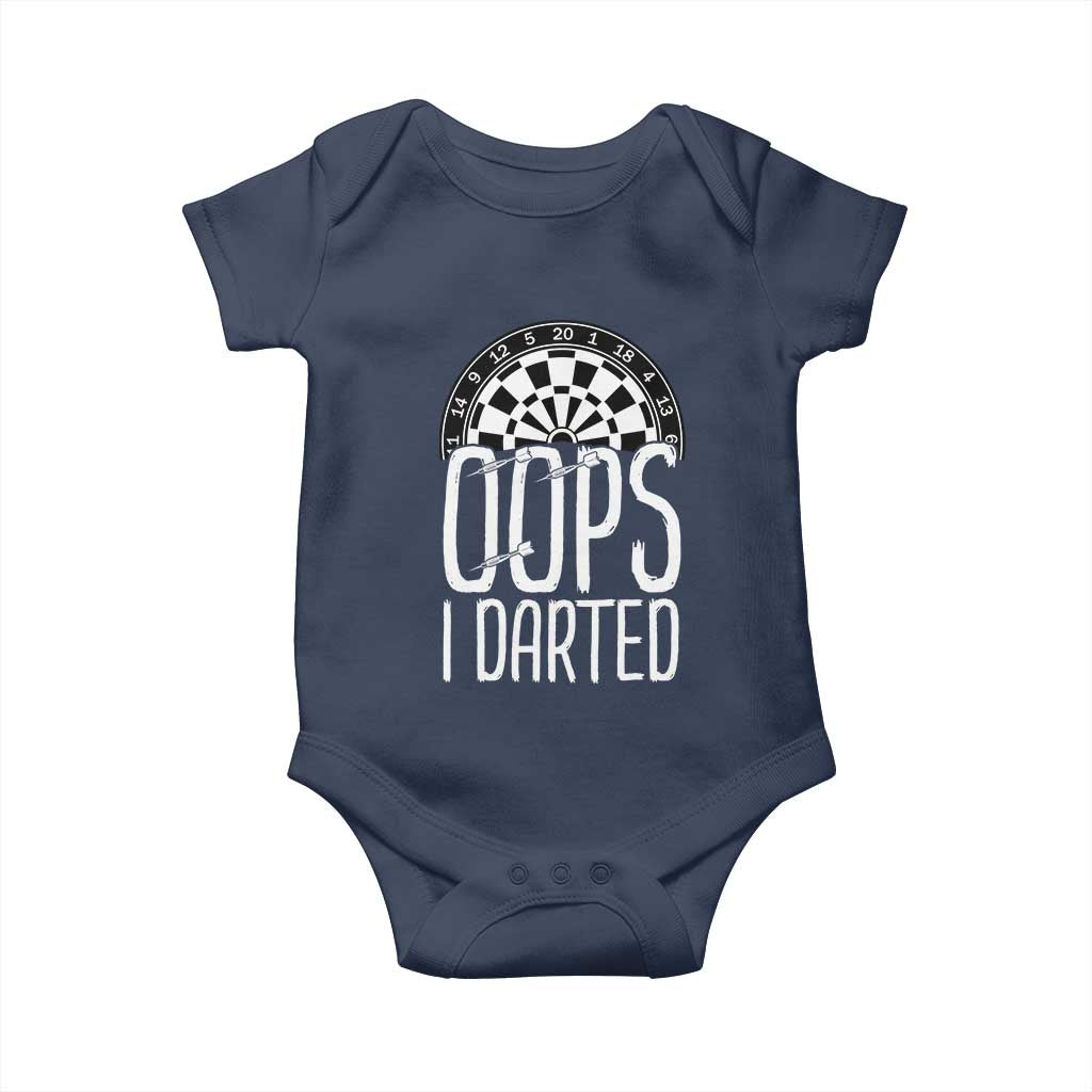 Sarcastic Dartist Gift Baby Onesie Funny Oops I Darted Darts Lover TS12 Navy Print Your Wear