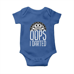Sarcastic Dartist Gift Baby Onesie Funny Oops I Darted Darts Lover TS12 Royal Blue Print Your Wear