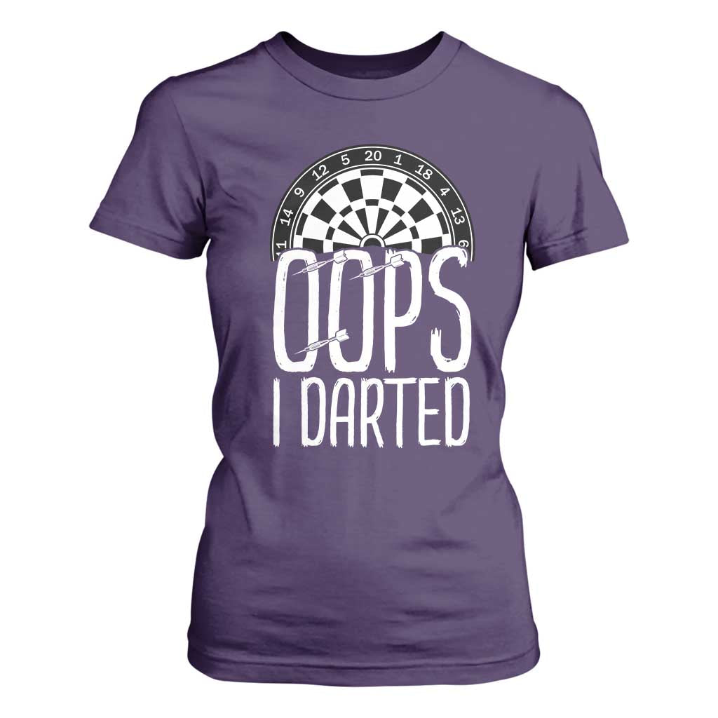 Sarcastic Dartist Gift T Shirt For Women Funny Oops I Darted Darts Lover TS12 Purple Print Your Wear