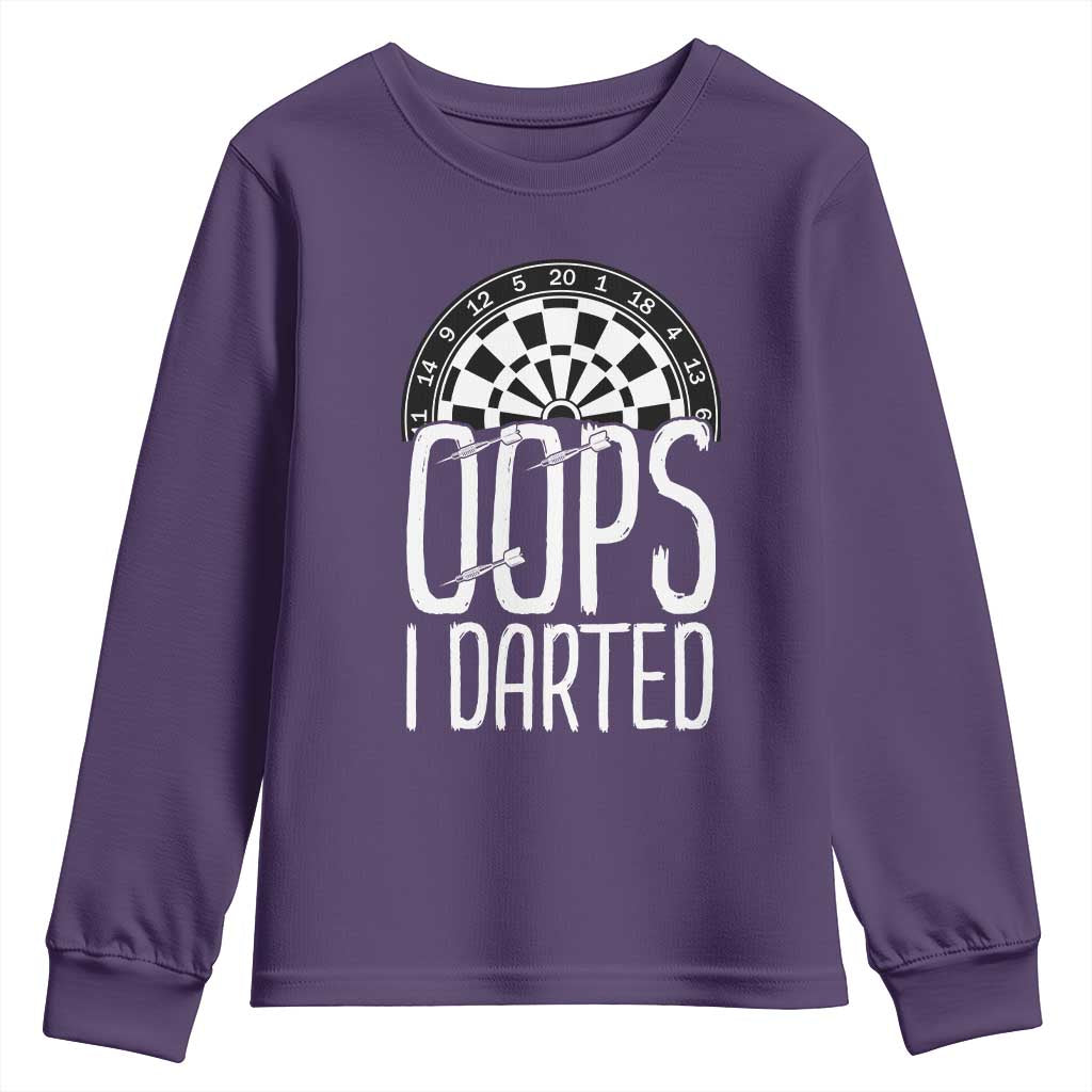 Sarcastic Dartist Gift Youth Sweatshirt Funny Oops I Darted Darts Lover TS12 Purple Print Your Wear