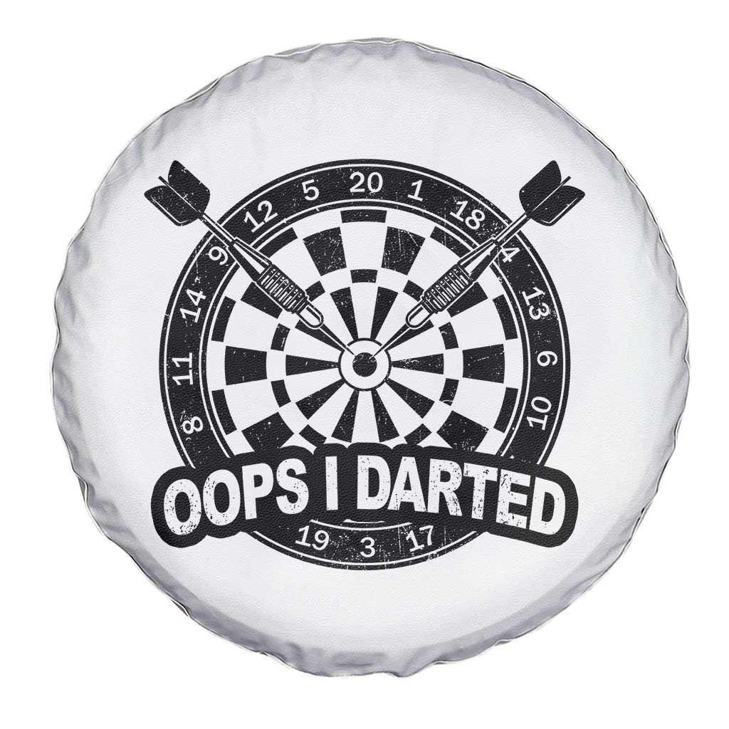 Funny Oops I Darted Spare Tire Cover Sarcastic Dartist Darts Lover Gift TS12 Print Your Wear