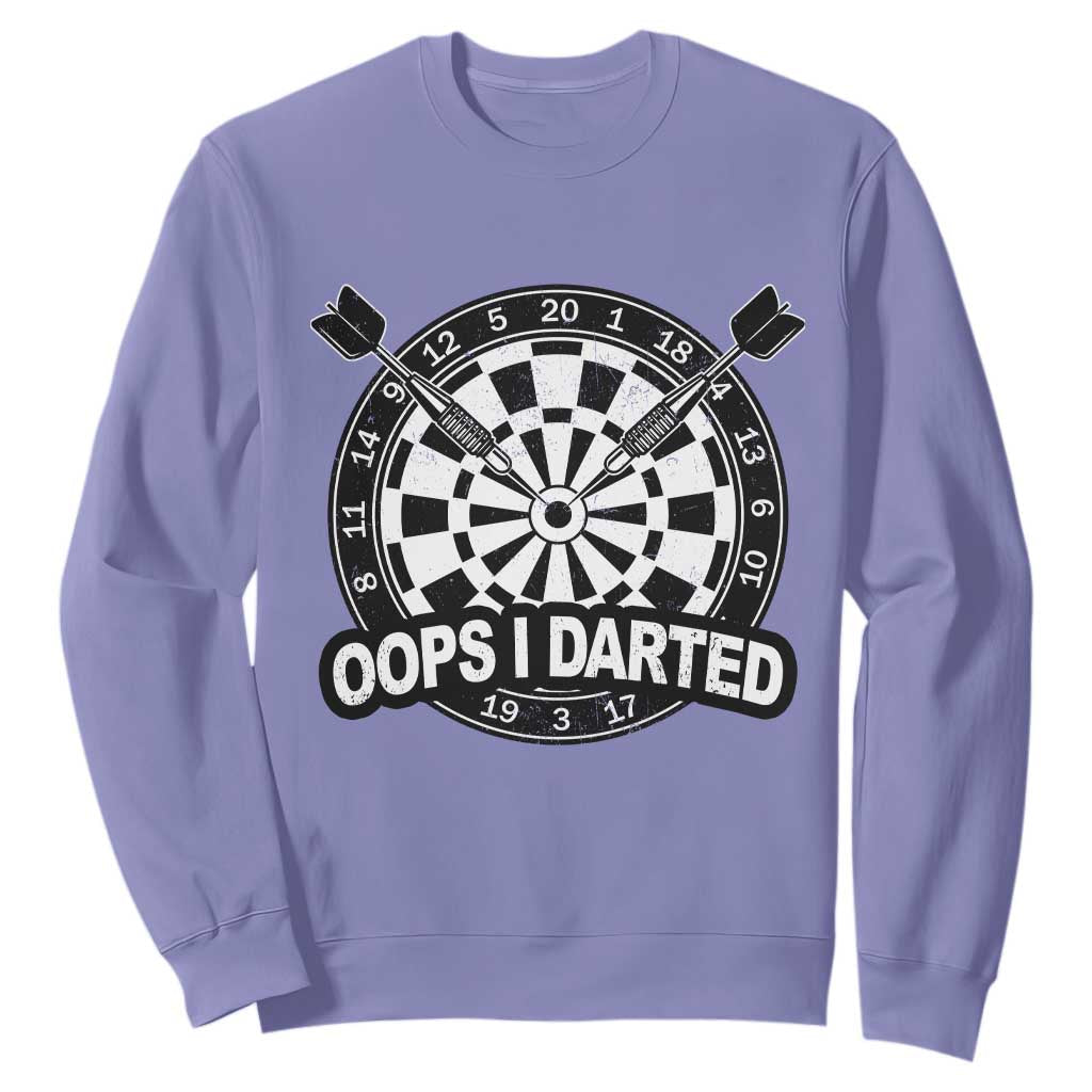 Funny Oops I Darted Sweatshirt Sarcastic Dartist Darts Lover Gift TS12 Violet Print Your Wear