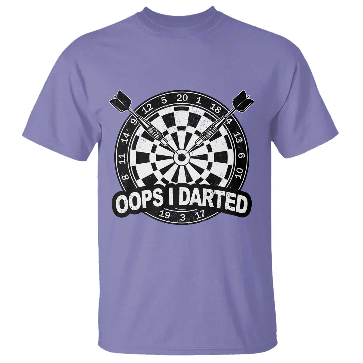 Funny Oops I Darted T Shirt Sarcastic Dartist Darts Lover Gift TS12 Violet Print Your Wear
