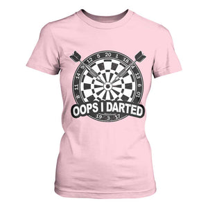 Funny Oops I Darted T Shirt For Women Sarcastic Dartist Darts Lover Gift TS12 Light Pink Print Your Wear