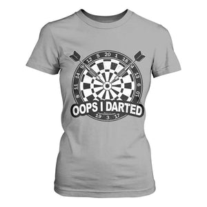 Funny Oops I Darted T Shirt For Women Sarcastic Dartist Darts Lover Gift TS12 Sport Gray Print Your Wear