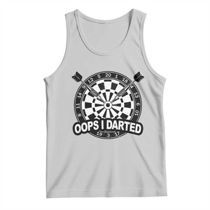 Funny Oops I Darted Tank Top Sarcastic Dartist Darts Lover Gift TS12 Ash Print Your Wear