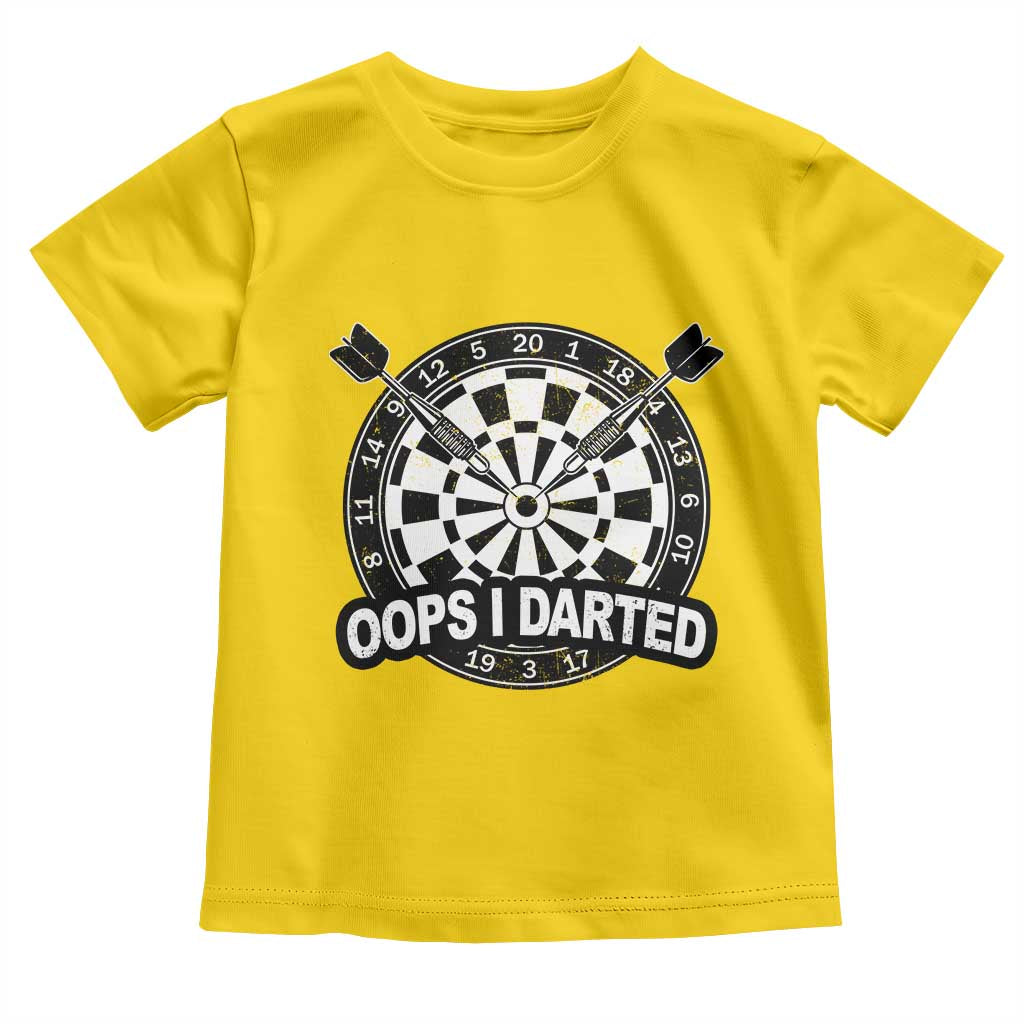 Funny Oops I Darted Toddler T Shirt Sarcastic Dartist Darts Lover Gift TS12 Daisy Print Your Wear