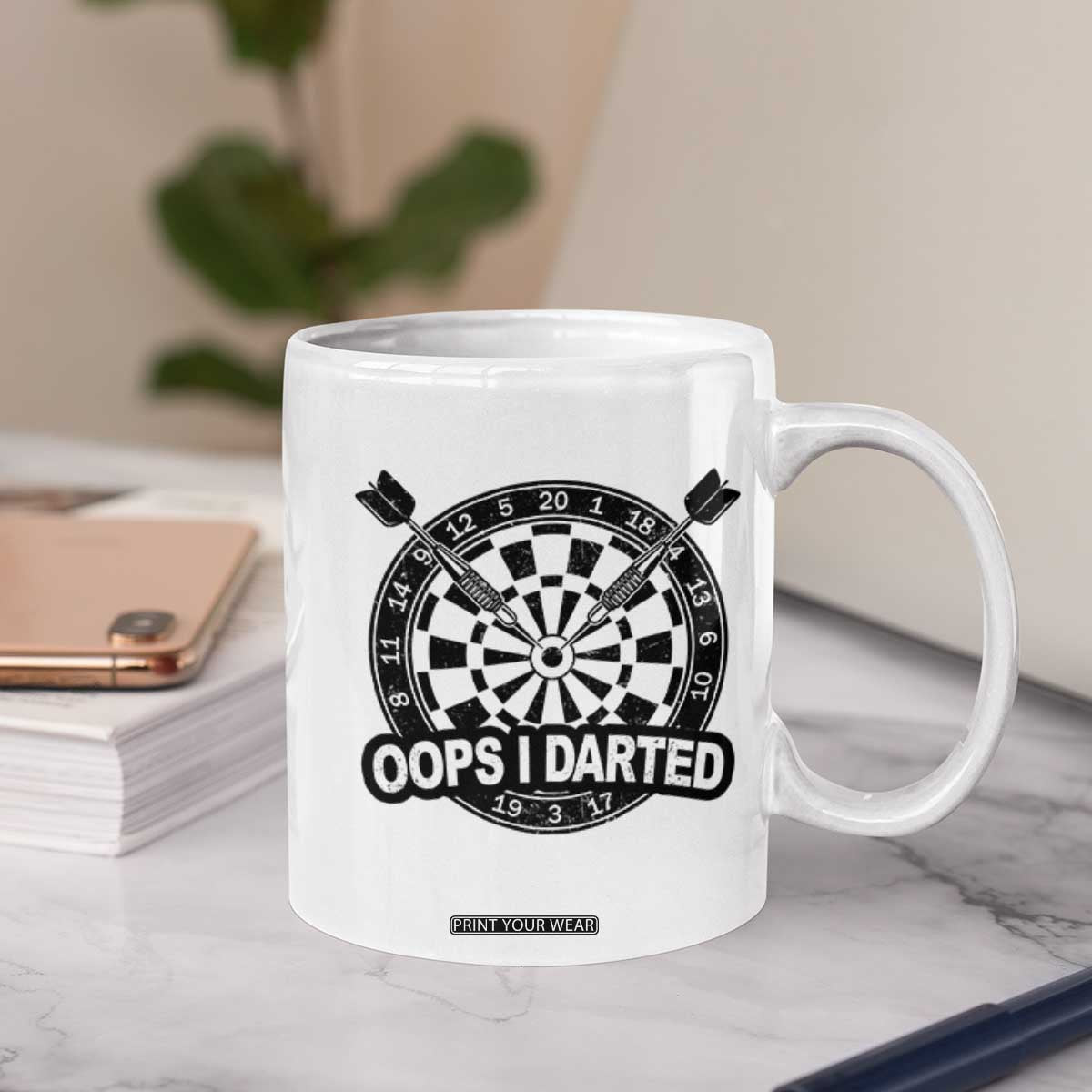 Funny Oops I Darted Coffee Mug Sarcastic Dartist Darts Lover Gift TS12 Print Your Wear