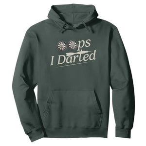 Oops I Darted Hoodie Funny Pub Darts Lover TS12 Dark Forest Green Print Your Wear