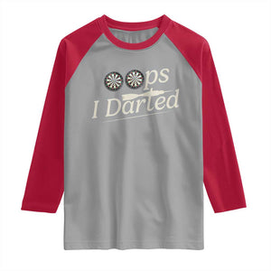 Oops I Darted Raglan Shirt Funny Pub Darts Lover TS12 Sport Gray Red Print Your Wear