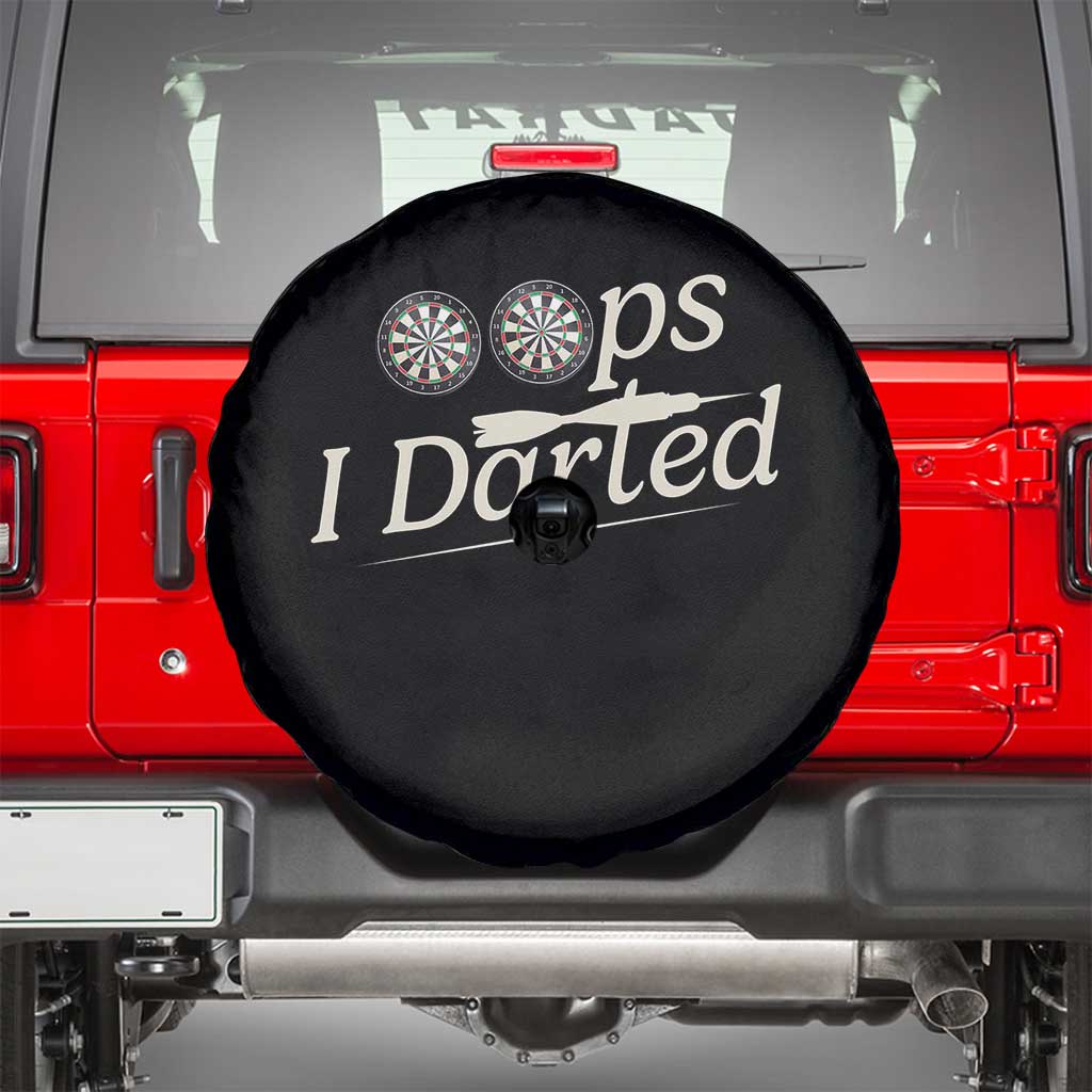 Oops I Darted Spare Tire Cover Funny Pub Darts Lover TS12 Black Print Your Wear