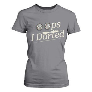 Oops I Darted T Shirt For Women Funny Pub Darts Lover TS12 Charcoal Print Your Wear