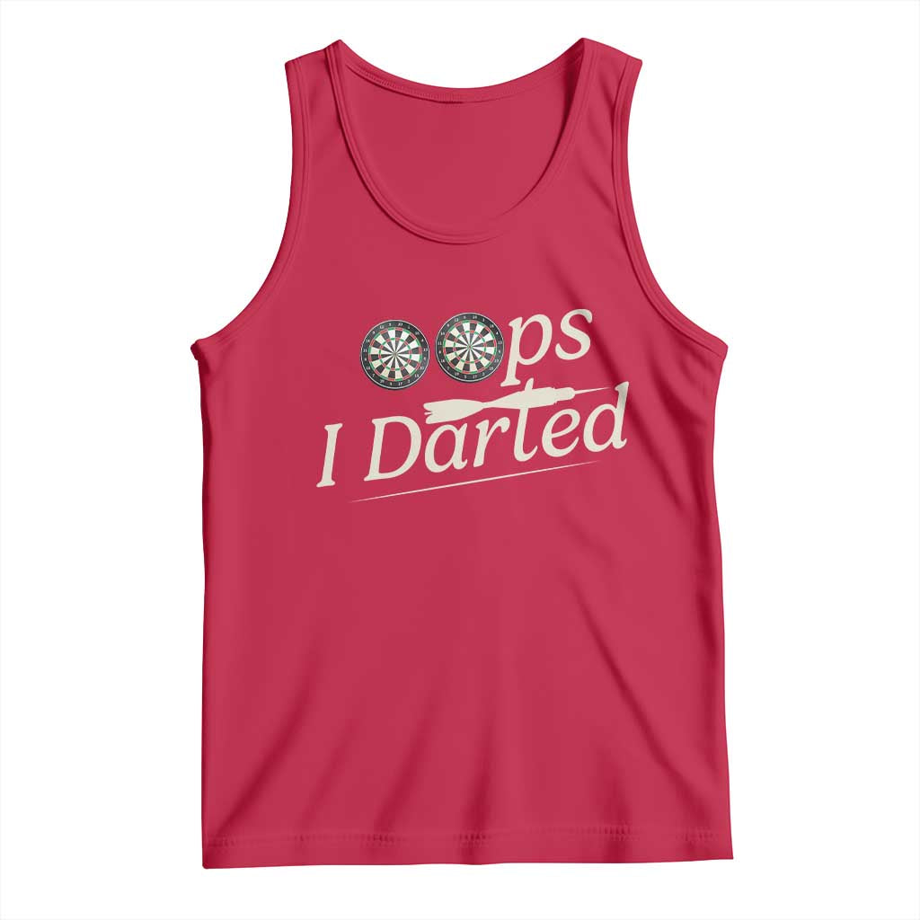 Oops I Darted Tank Top Funny Pub Darts Lover TS12 Red Print Your Wear