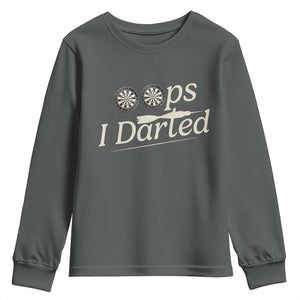 Oops I Darted Youth Sweatshirt Funny Pub Darts Lover TS12 Dark Heather Print Your Wear