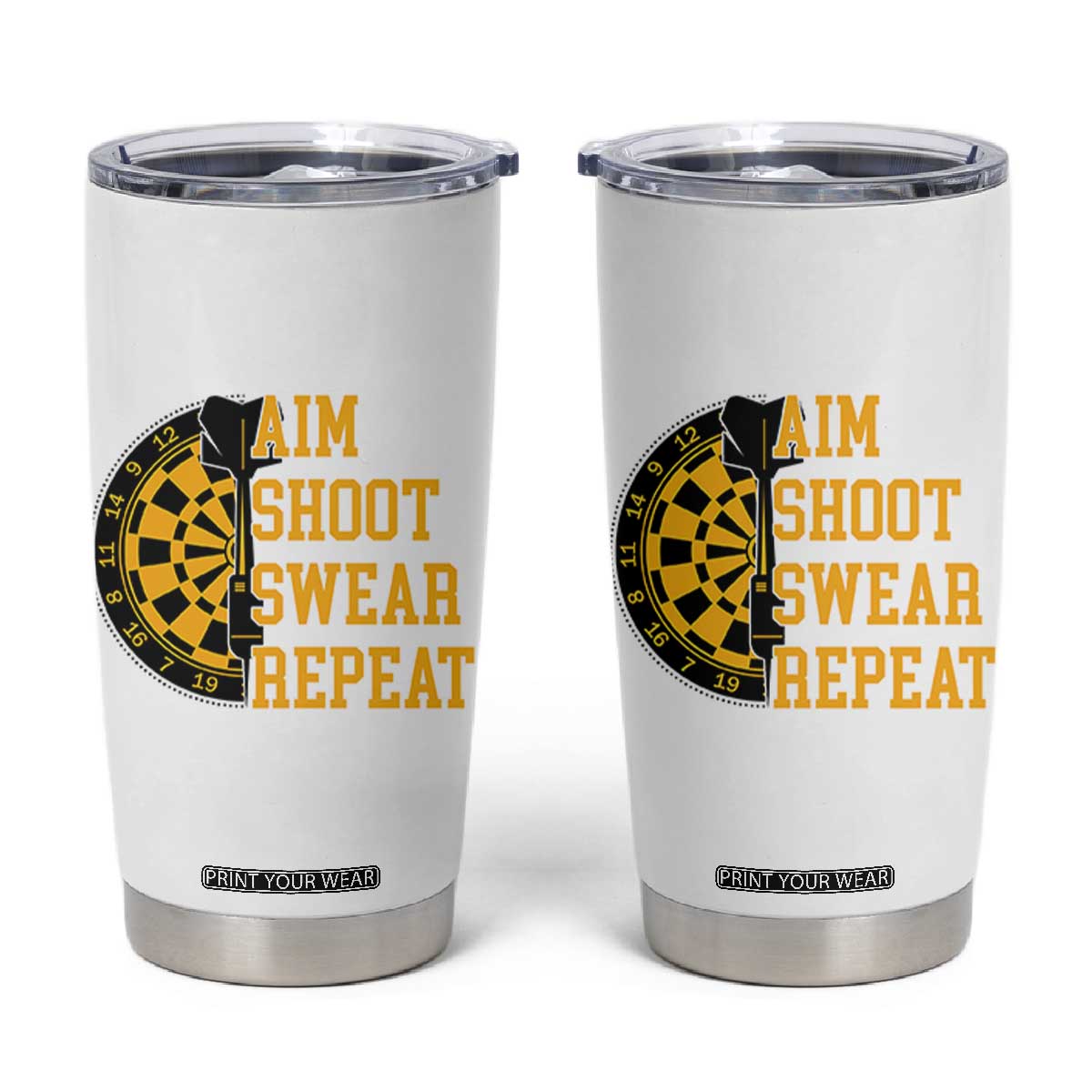 Funny Darts Retro Vintage Tumbler Cup Aim Shoot Swear Repeat Dartist Gift TS12 White Print Your Wear