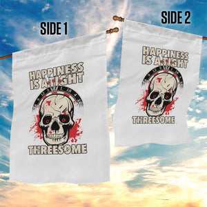 Happiness Is a Tight Threesome Garden Flag Gothic Dart Player Gift TS12 Print Your Wear