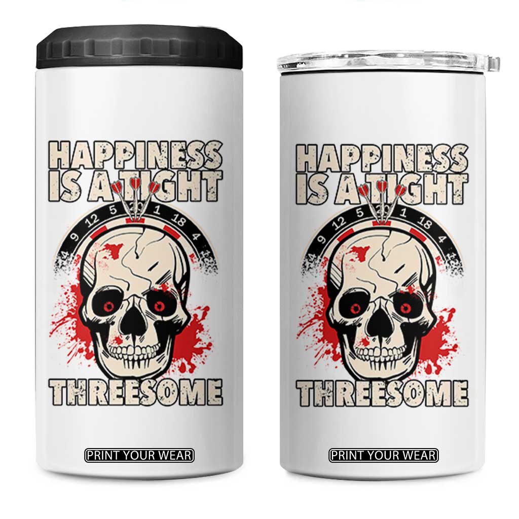Happiness Is a Tight Threesome 4 in 1 Can Cooler Tumbler Gothic Dart Player Gift TS12 One Size: 16 oz White Print Your Wear