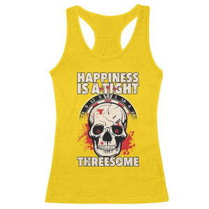 Happiness Is a Tight Threesome Racerback Tank Top Gothic Dart Player Gift TS12 Daisy Print Your Wear