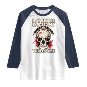 Happiness Is a Tight Threesome Raglan Shirt Gothic Dart Player Gift TS12 White Navy Print Your Wear