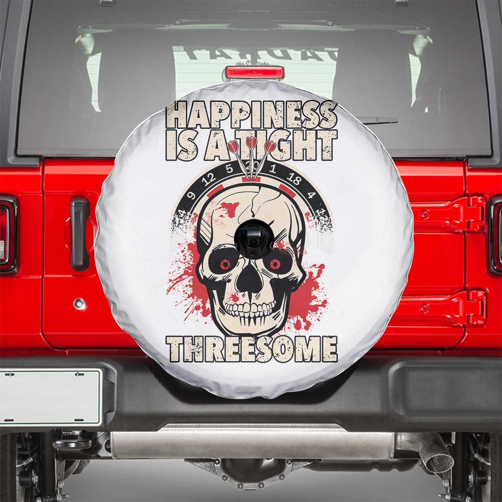 Happiness Is a Tight Threesome Spare Tire Cover Gothic Dart Player Gift TS12 White Print Your Wear
