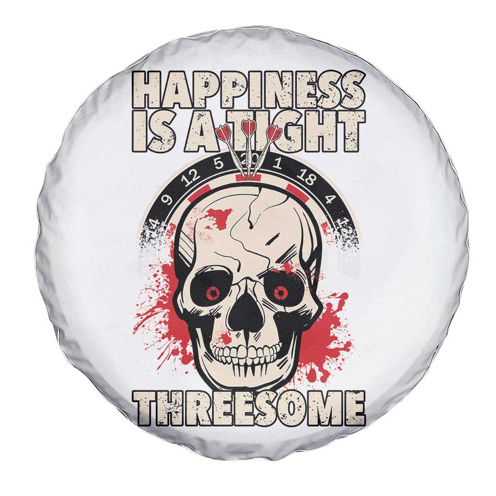 Happiness Is a Tight Threesome Spare Tire Cover Gothic Dart Player Gift TS12 Print Your Wear