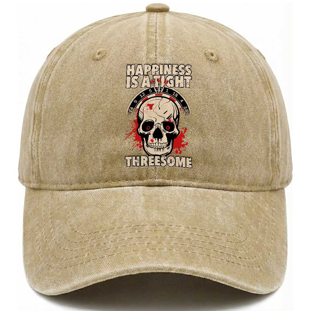 Happiness Is a Tight Threesome Washed Cotton Baseball Cap Gothic Dart Player Gift TS12 Print Your Wear