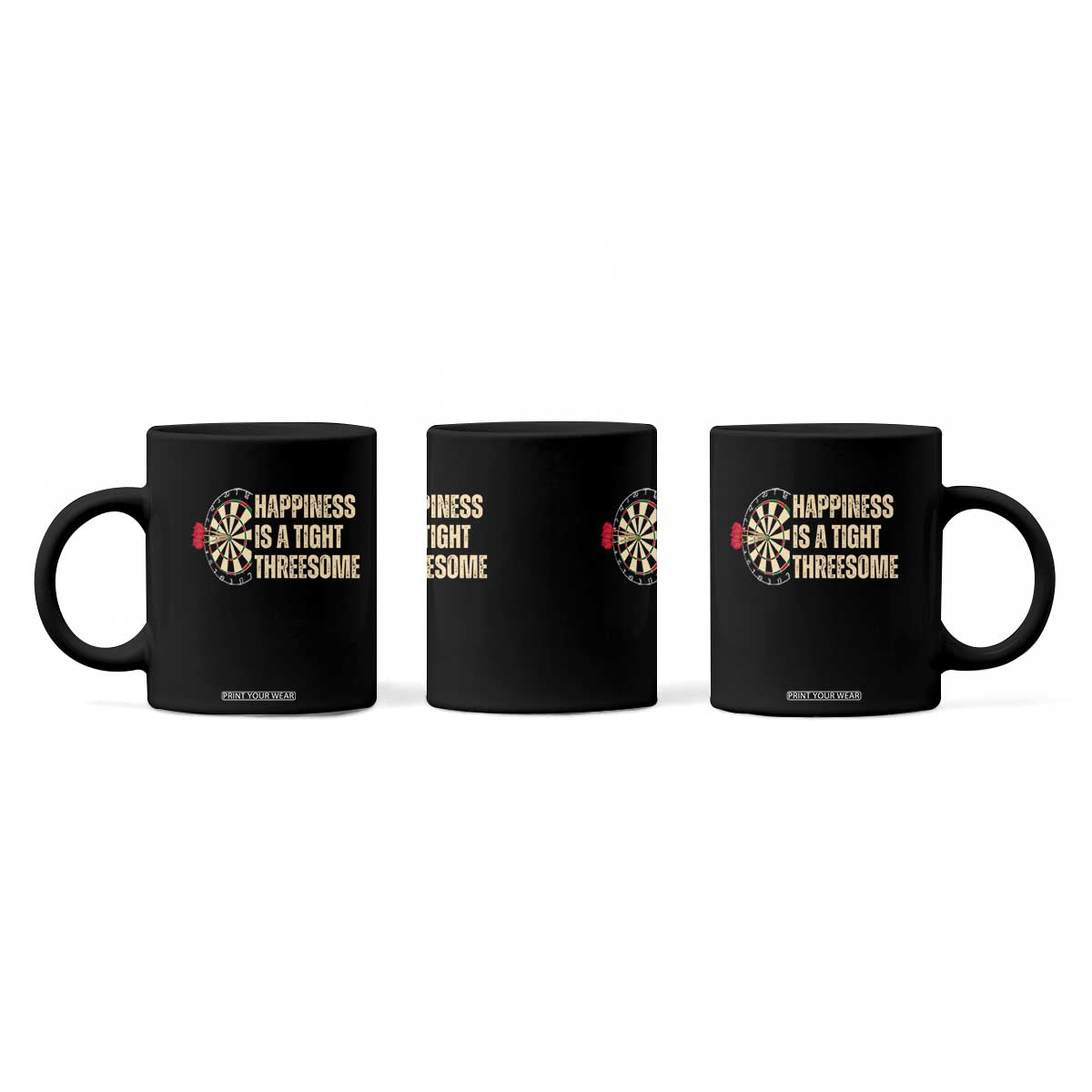 Funny Darts Happiness Is A Tight Threesome Coffee Mug Vintage Dartist Gift TS12 Print Your Wear