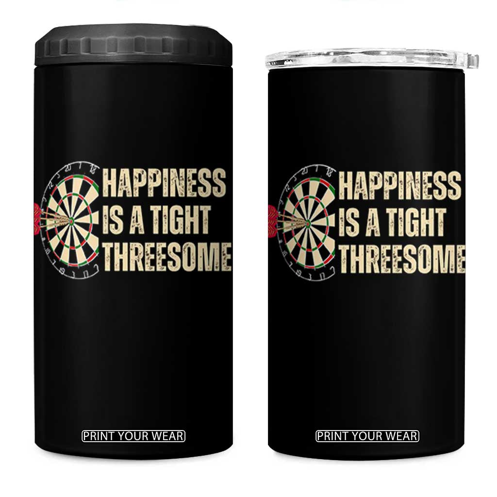 Funny Darts Happiness Is A Tight Threesome 4 in 1 Can Cooler Tumbler Vintage Dartist Gift TS12 One Size: 16 oz Black Print Your Wear